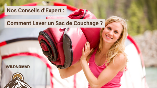 Comment Laver un Sac de Couchage : Guide Complet